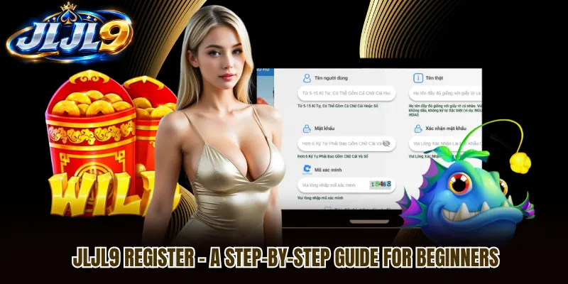 JLJL9 Register – A Step-By-Step Guide For Beginners