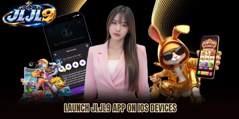 Launch JLJL9 App on IOS devices Launch JLJL9 App on IOS devices